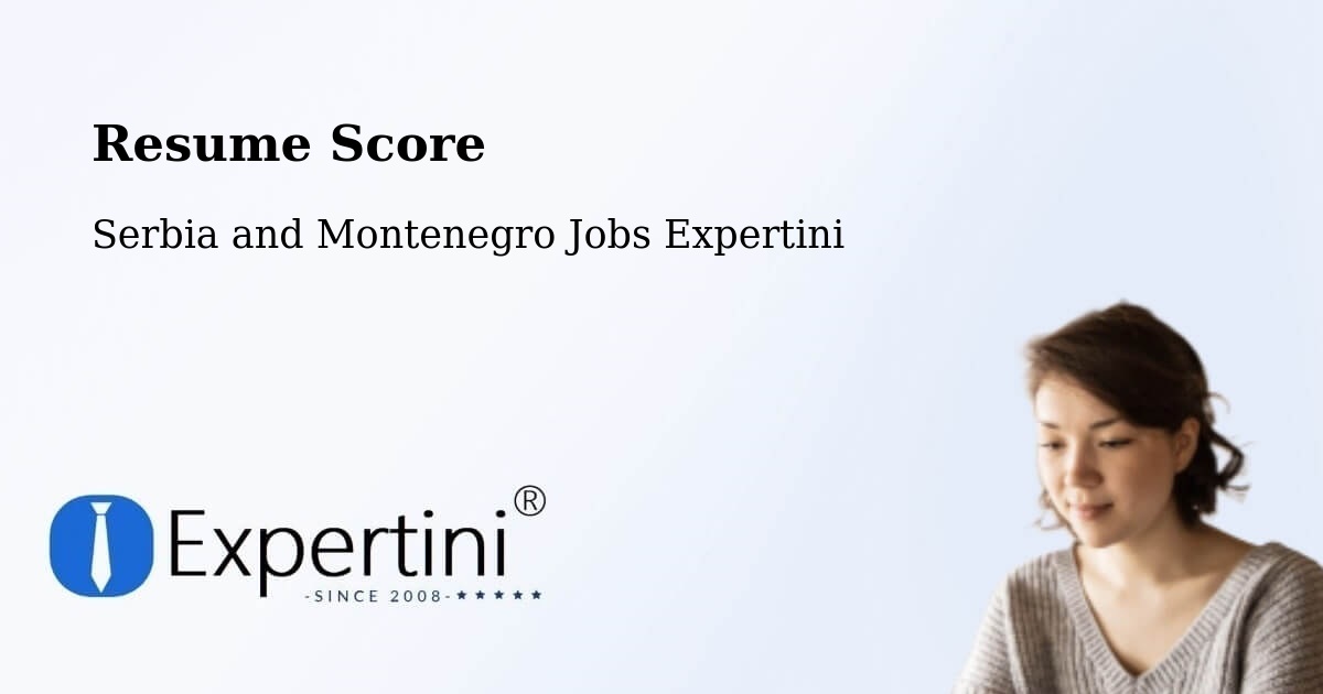 Resume Score & Job Description Match Tool – High River - Serbia and Montenegro Jobs Expertini